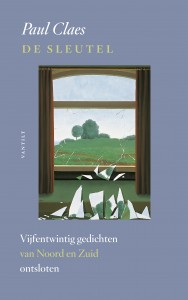 De sleutel. Vijfentwintig gedichten van Noord en Zuid ontsloten