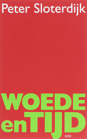 Woede en tijd: een poitiek-psychologisch essay