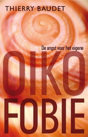 Oikofobie: De angst voor het eigene