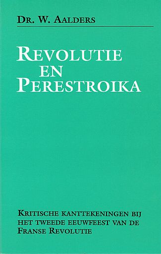 Revolutie en Perestroika 