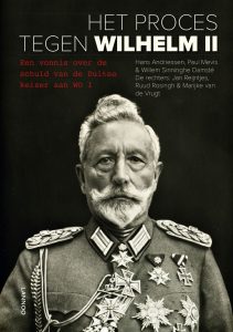 Het proces tegen Wilhelm II: een vonnis over de schuld van de Duitse keizer aan WO I
