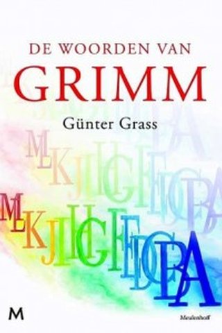 De woorden van Grimm. Een liefdesverklaring