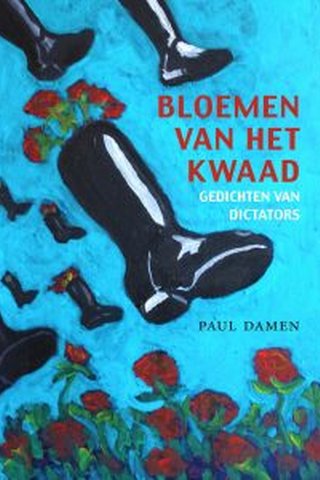 Bloemen van het kwaad: gedichten van dictators