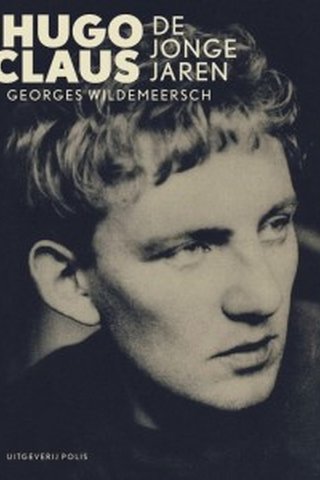 Hugo Claus: de jonge jaren
