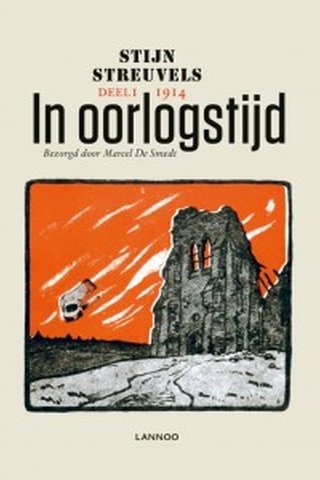 In oorlogstijd. Deel I, 1914, uit het dagboek van Stijn Streuvels