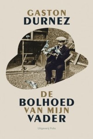 De bolhoed van mijn vader