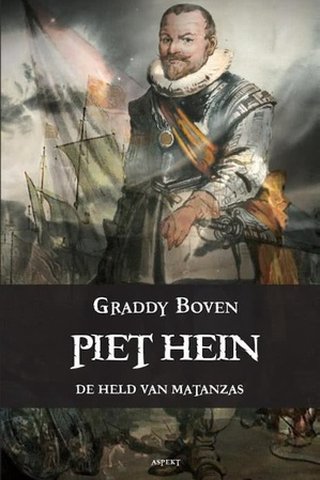 Piet Hein, de held van Matanzas