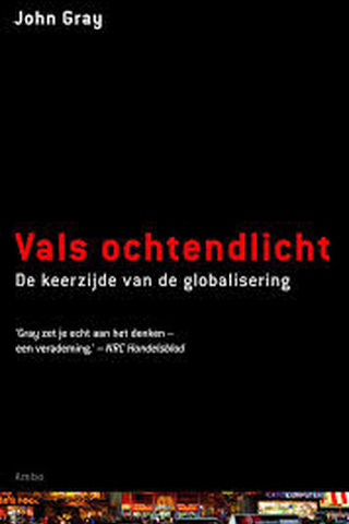 Vals ochtendlicht - De keerzijde van de globalisering 