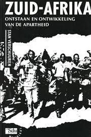 Zuid-Afrika: ontstaan en ontwikkeling van de apartheid